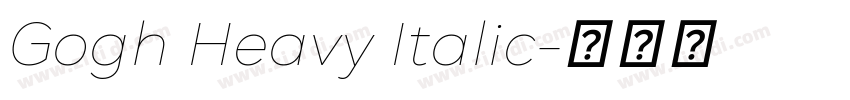 Gogh Heavy Italic字体转换
